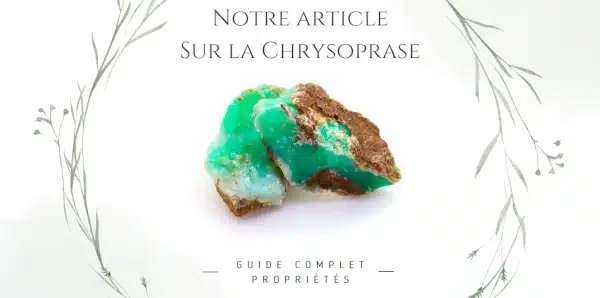 Image pour accéder à notre article de blog sur le chrysoprase