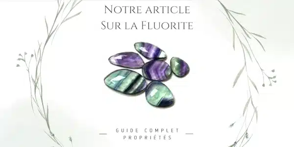 Image pour accéder à notre article de blog sur la fluorite