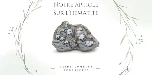 Image de lien pour accéder à notre article de blog sur l'hématite