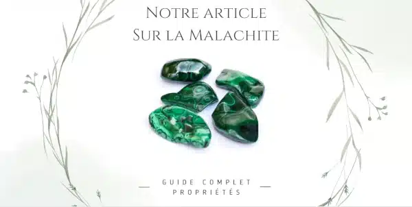 Image pour accéder à notre article de blog sur la malachite