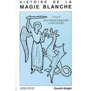 Histoire de la magie blanche