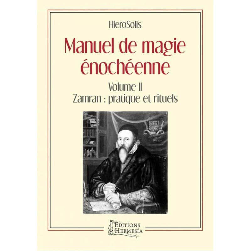 Livre manuel pratique de magie énochéeene vol 2