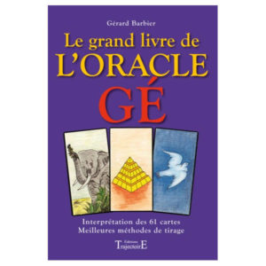 Le grand livre de l'oracle gé