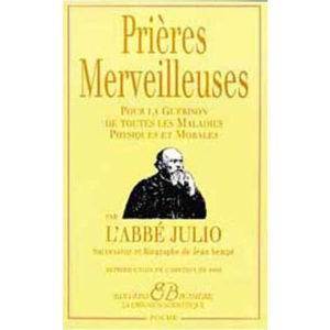 Prières merveilleuses de l'abbé Julio