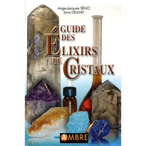 Guide des élixirs de cristaux