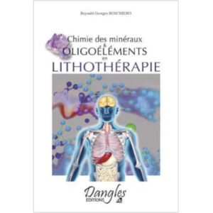Chimie des minéraux & oligoéléments en lithothérapie