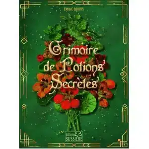 Couverture du livre Grimoire de potions secrètes