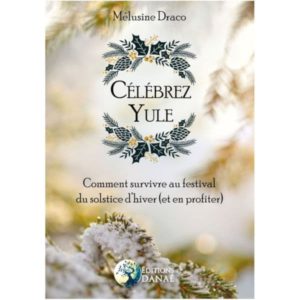 Célébrez Yule