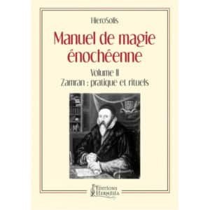 Livre manuel pratique de magie énochéeene vol 2
